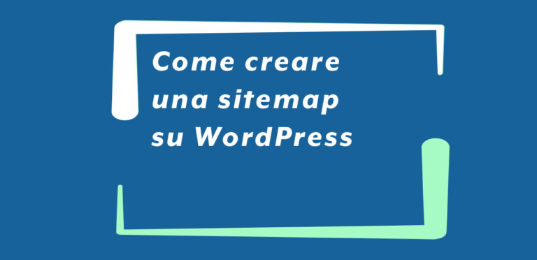 Come creare una sitemap su WordPress