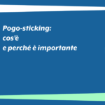 Pogo-sticking: cos’è e perché è importante